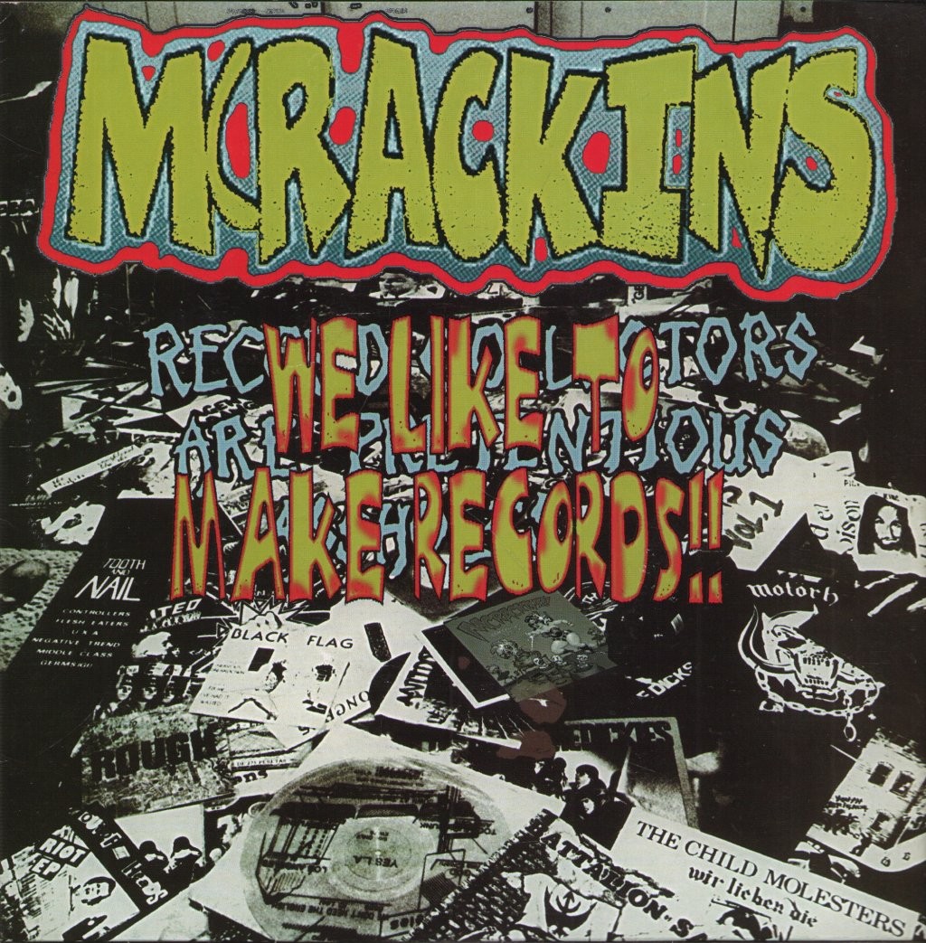 McRackins We Like To Make Records!! Vinile 7" USA Cheetah's 1998 Bianco