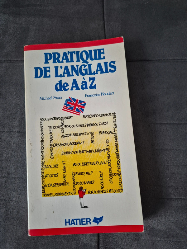 Pratique de l'anglais de A a Z