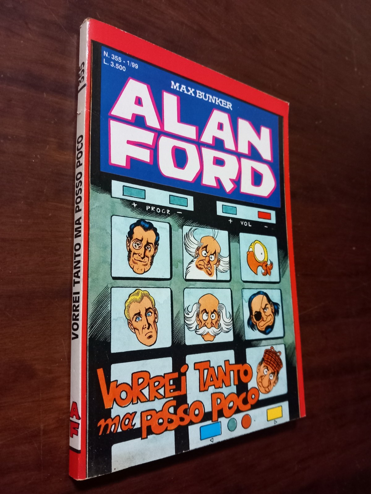 B6509  ALAN FORD I SERIE N°355 VORREI TANTO MA POSSO POCO 1999 OTTIMO