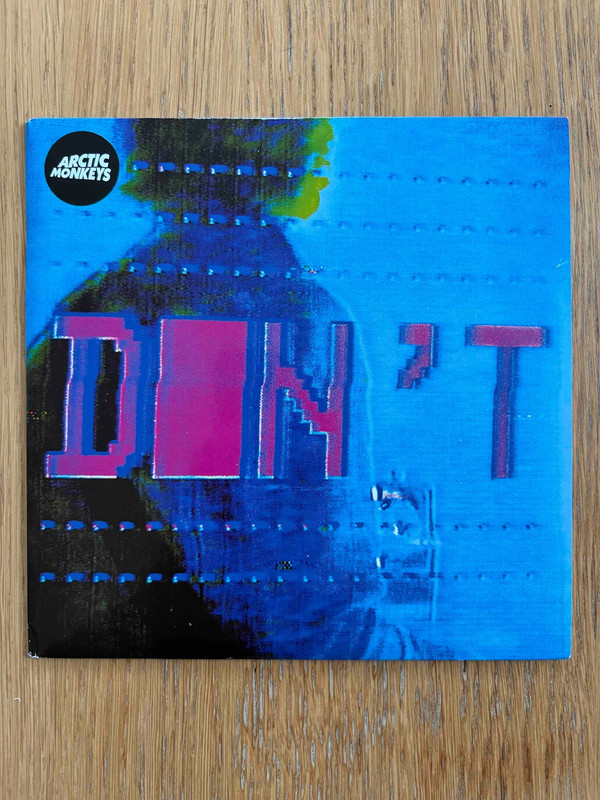 Arctic Monkeys - Don't Sit Down ‘Cause I’ve Moved Your Chair - Vinyle 7"