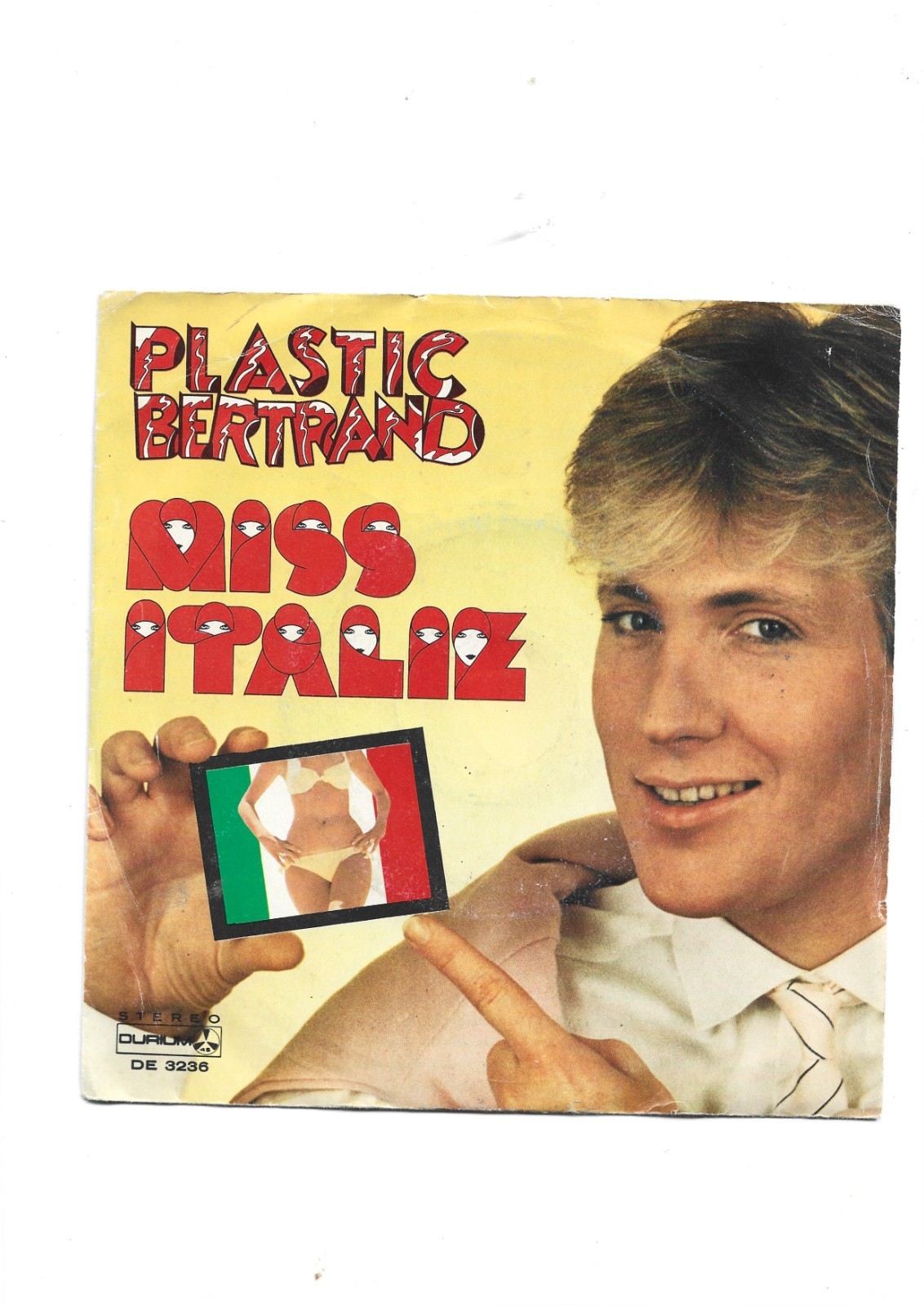 PLASTIC BERTRAND -DISCO 45 GIRI " MISS ITALIE " (1983) VINILE NUOVO!