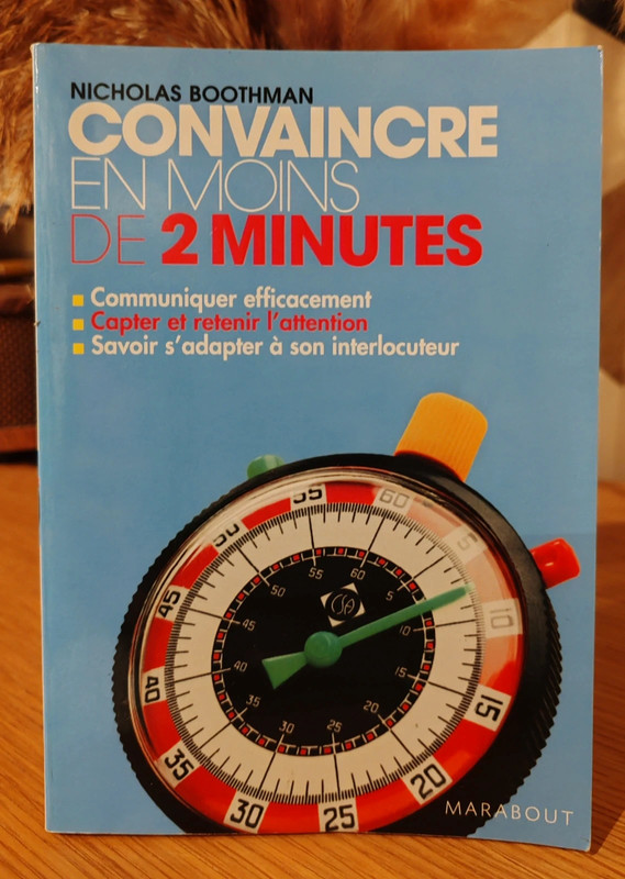 Convaincre en 2 Minutes, Nicholas Boothman