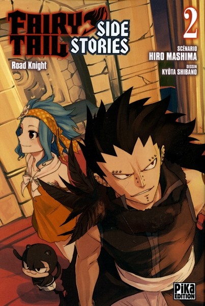 PIKA Fairy Tail  Road Knight (French)  Fairy Tail Side Stories 02 by Hiro Mashim