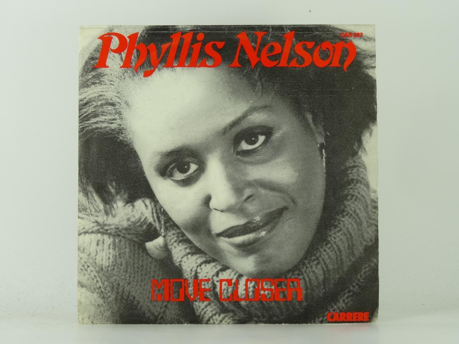 PHYLLIS NELSON MOVE CLOSER (46) 2 Track 7" Single plus Picture Sleeve CARRERE RE