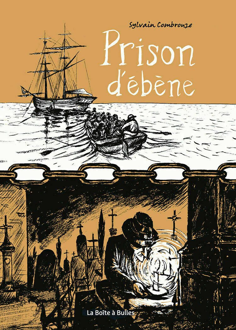 ALBUM BD PRISON D'EBENE Edition Originale COMBROUZE LA BOITE A BULLES - TTBE !!!