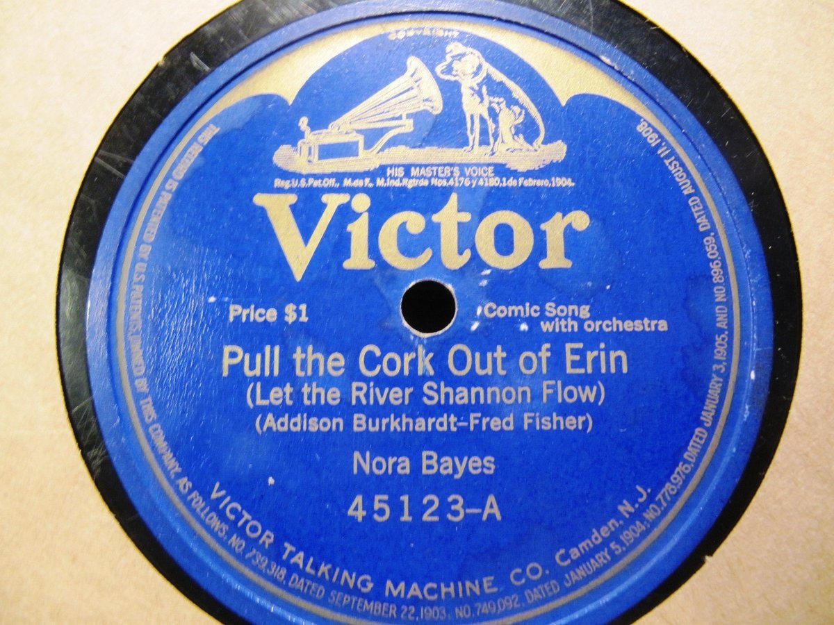 1917 NORA BAYES Torch Singer IRISH FREEDOM SONG Pull the CORK out of ERIN 45123