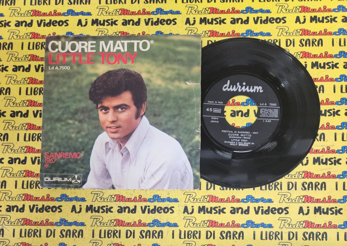 LP*45 7"LITTLE TONY Cuore matto Gente che mi parla di te 1967 italy DURIUM 7500