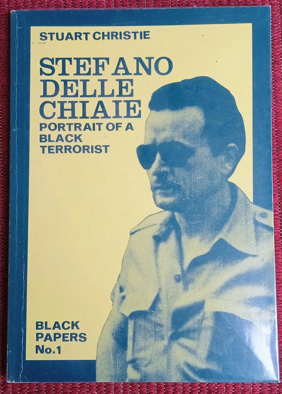Stefano delle Chiaie black international neo-fascism strategy of tension