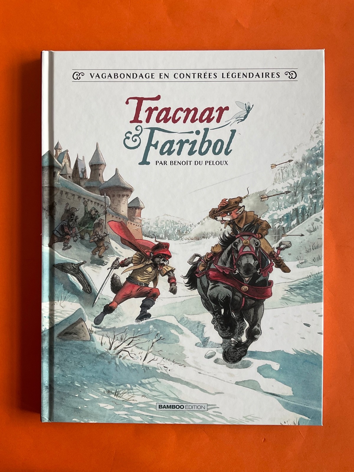 BENOIT DU PELOUX TRACNAR & FARIBOL 1 EO 2020 BAMBOO EDITION COMME NEUF