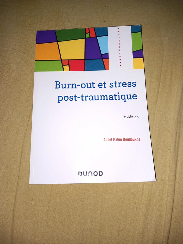 Burn-out et stress post-traumatique