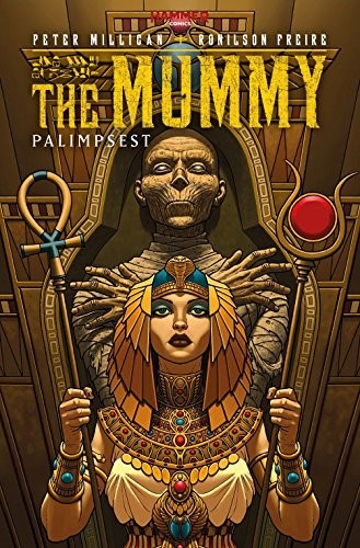 La mummia: palinsesto di Peter Milligan