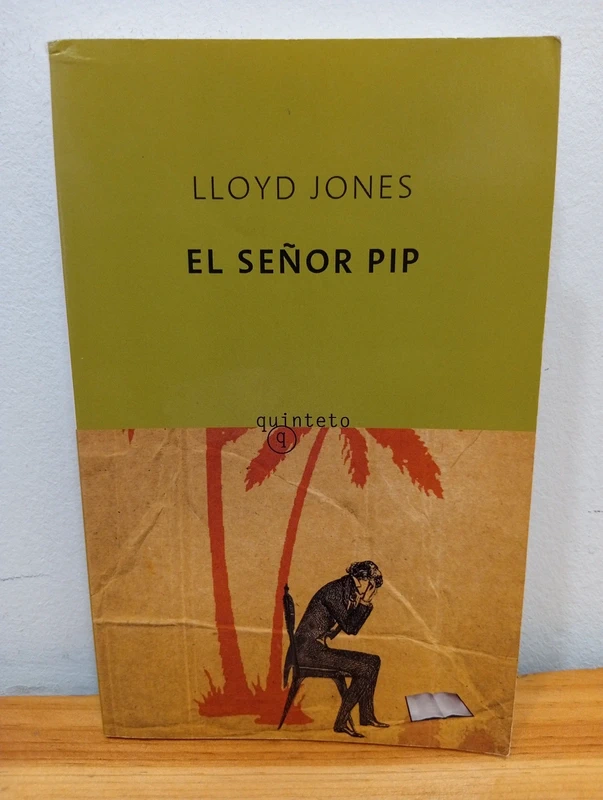 El señor Pip. Lloyd Jones