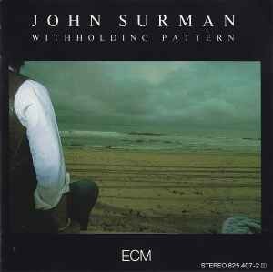 John Surman Withholding Pattern CD