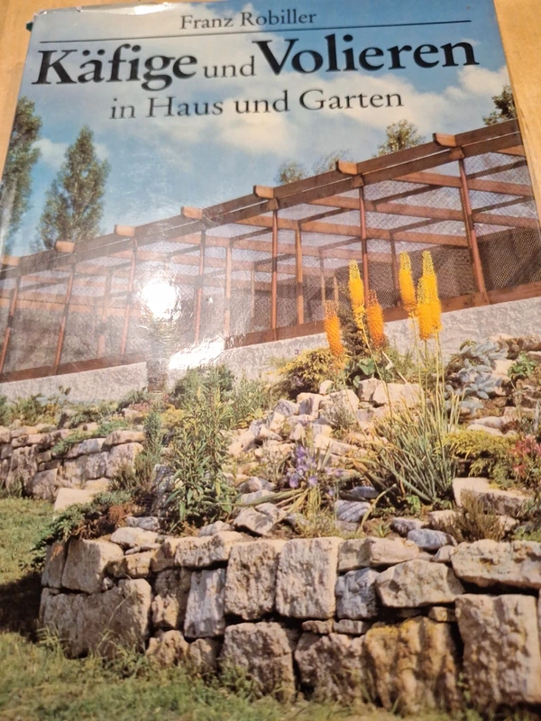 F. Robiller - Käfige und Volieren in H. und G. - VEB Deutscher Landwirtschaftsverlag 1983 - DDR