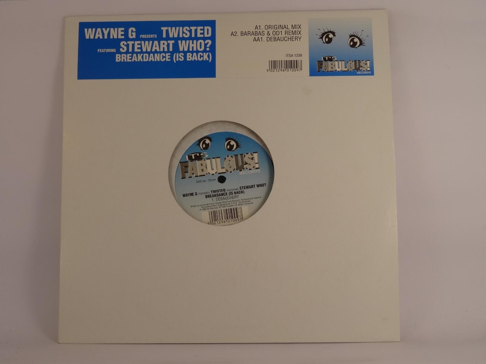 WAYNE G PRESENTS TWISTED FT STEWART WHO? BREAKDANCE (IS BACK) (UK) (B) Value Gua