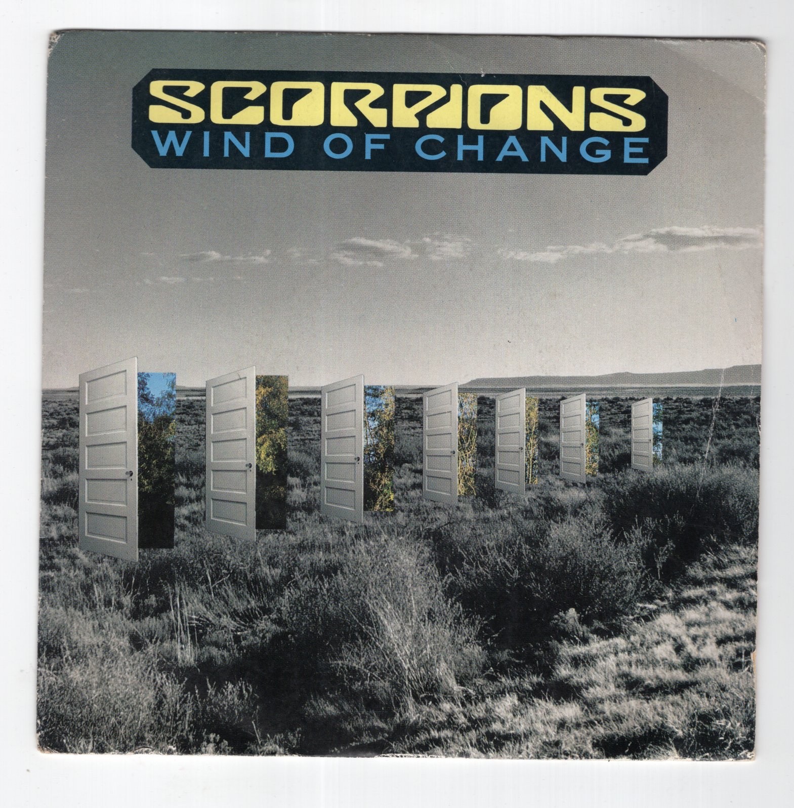 Scorpions Wind of change (7") 1990 silver injection FRANCE - Achats groupés OK !