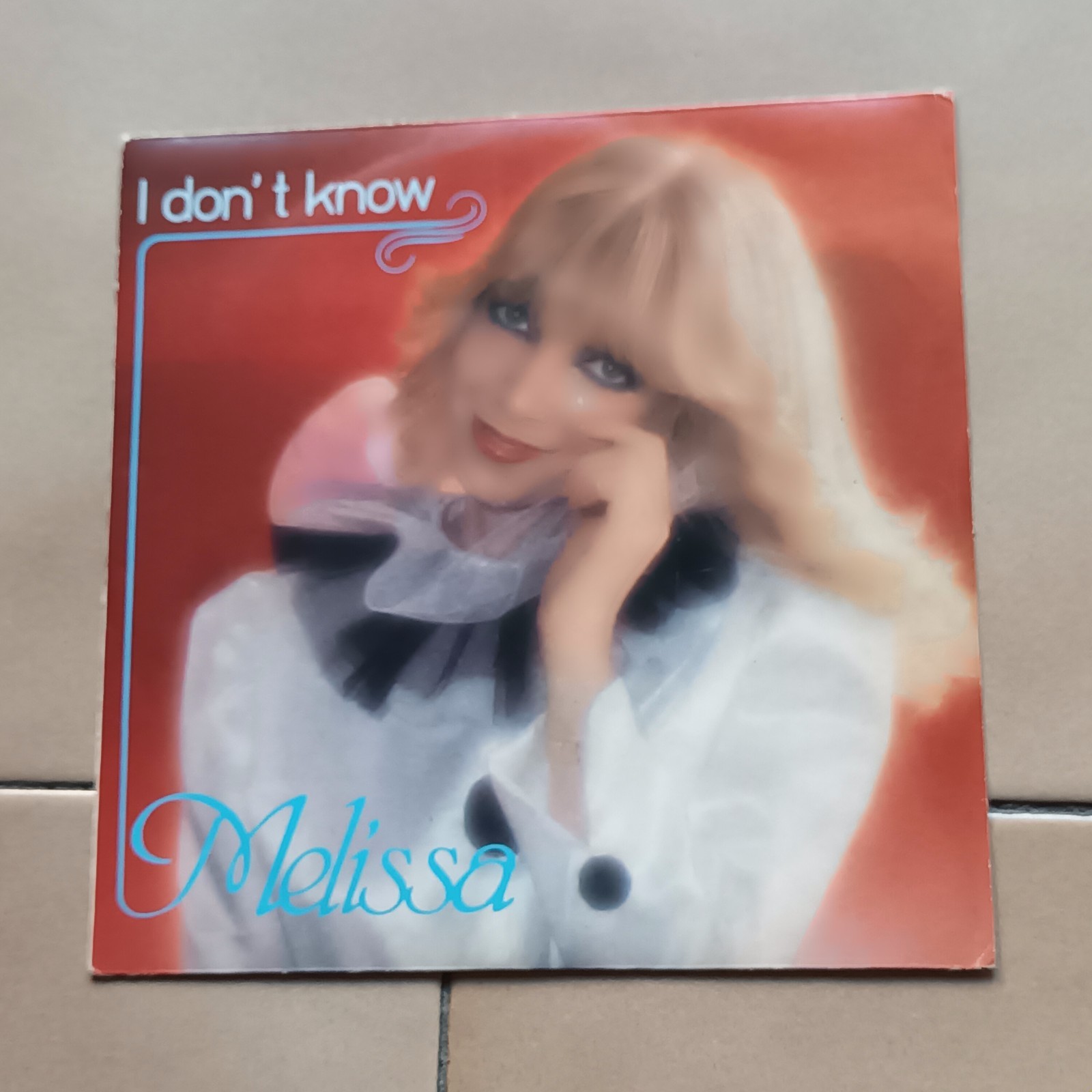 Italo Disco/MELISSA-I don't know    7"  45 giri   ITALIA  1980   Cgd