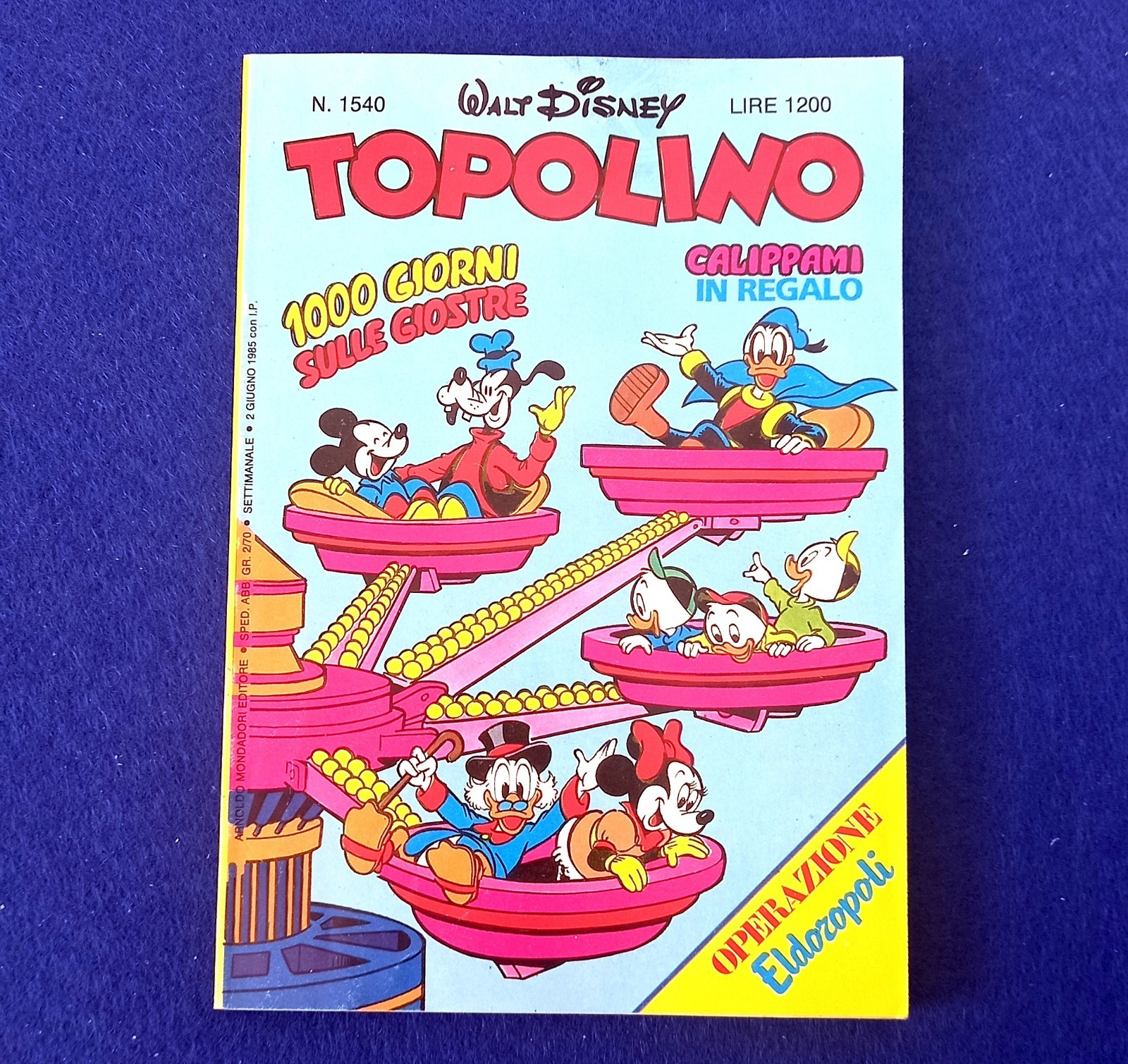 TOPOLINO LIBRETTO 1540 - Con Tessere Eldoropoli QS EDICOLA. Leggi descr