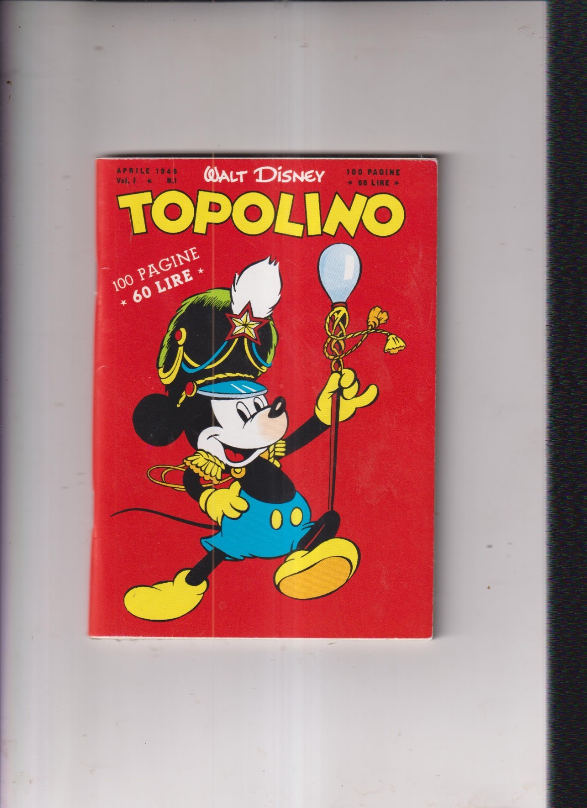 TOPOLINO VOLUME 1 NUMERO 1 - RISTAMPA 2004 -CORRIERE DELLA SERA-GAZZETTA SPORT