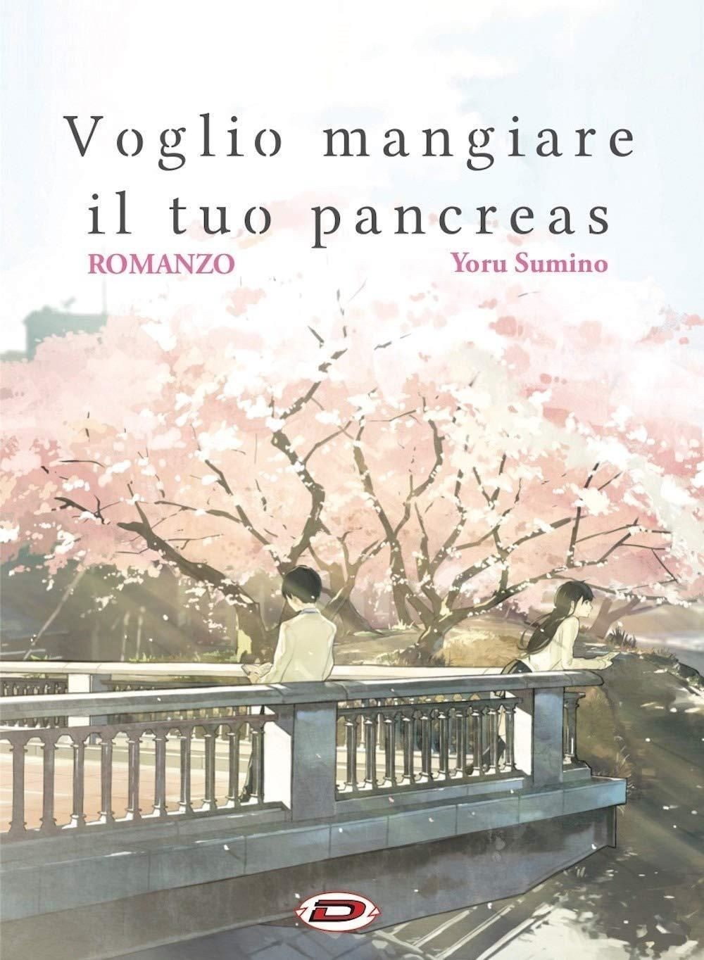 Libri Yoru Sumino - Voglio Mangiare Il Tuo Pancreas - Romanzo