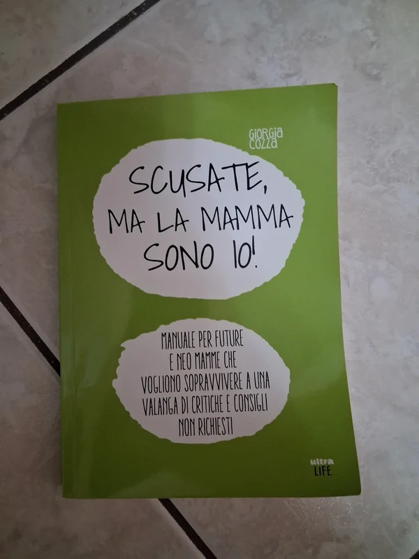 Scusate ma la mamma sono io!