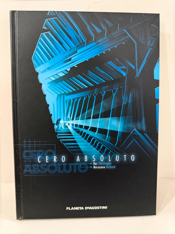 Cero Absoluto - Christophe Bec & Richard Marazano - Planeta DeAgostini