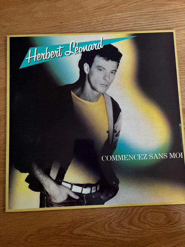 Herbert Léonard - Commencez sans moi