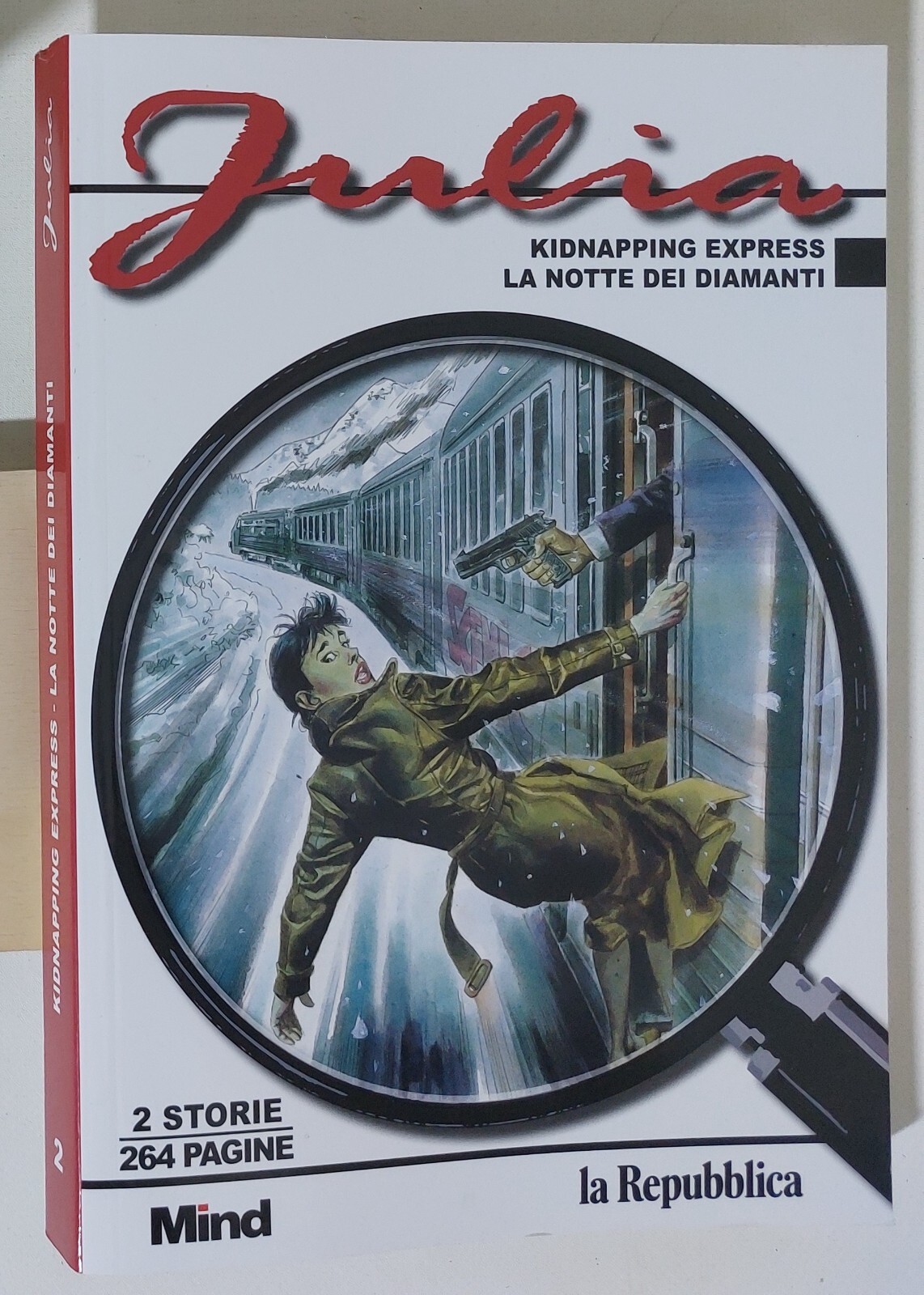 51821 JULIA n. 2 - Kidnapping express / La notte dei diamanti - Repubblica 2023