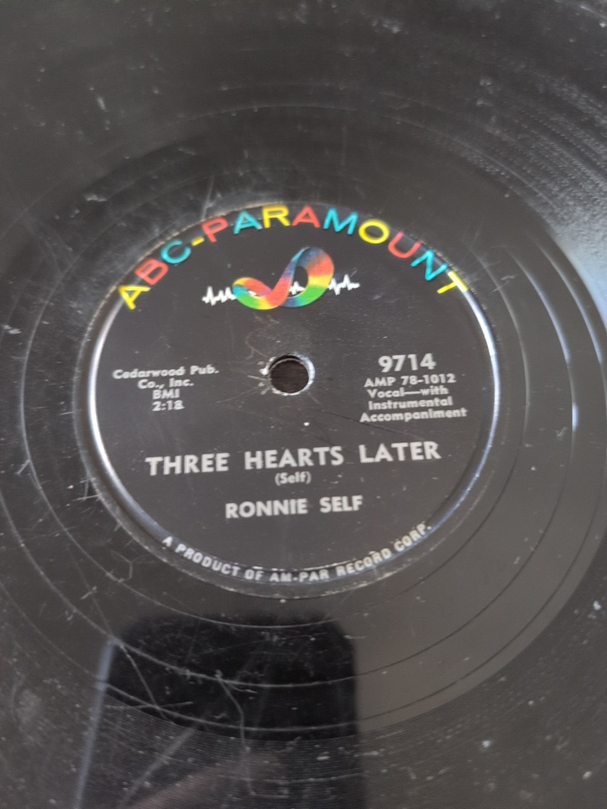 "Three Hearts Later" &"Pretty Bad Blues"by Ronnie Self 78RPM