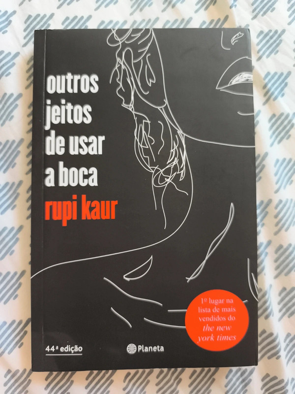Outros jeitos de usar a boca- Rupi Kaur