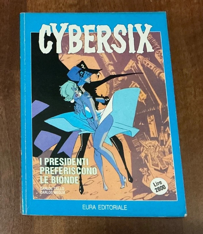 Cybersix n. 2: I presidenti preferiscono le bionde - 1993