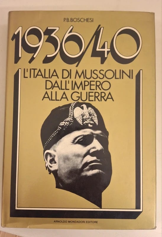 Libro "1936/40 L'Italia di Mussolini dall'impero alla guerra"