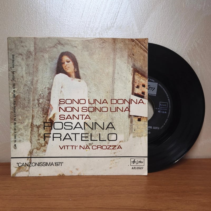 Vinile 45 Giri Rosanna Fratello - Sono Una Donna Non Sono Una Santa (1971, Ariston)