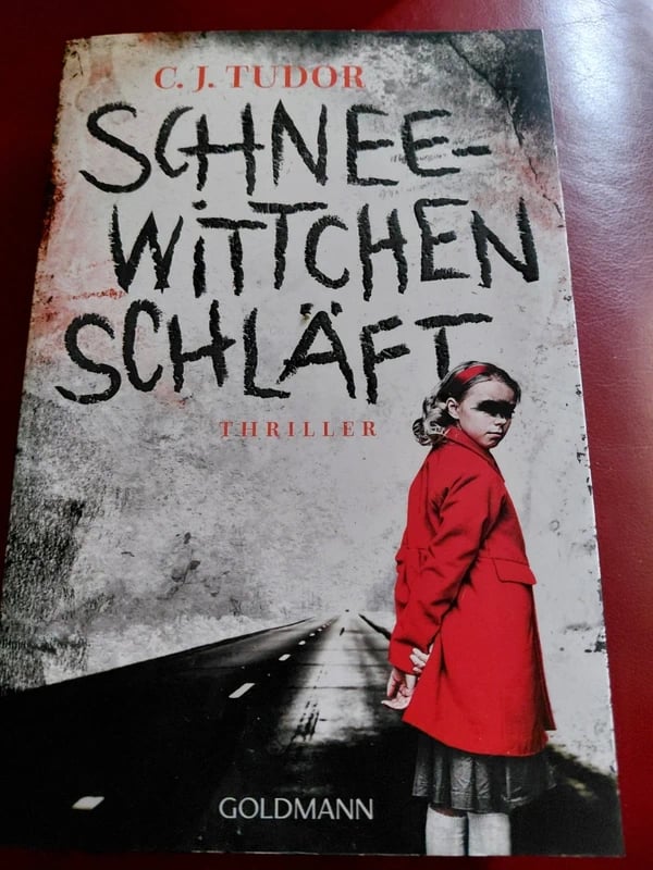 Schneewittchen schläft: Thriller - C.J. Tudor