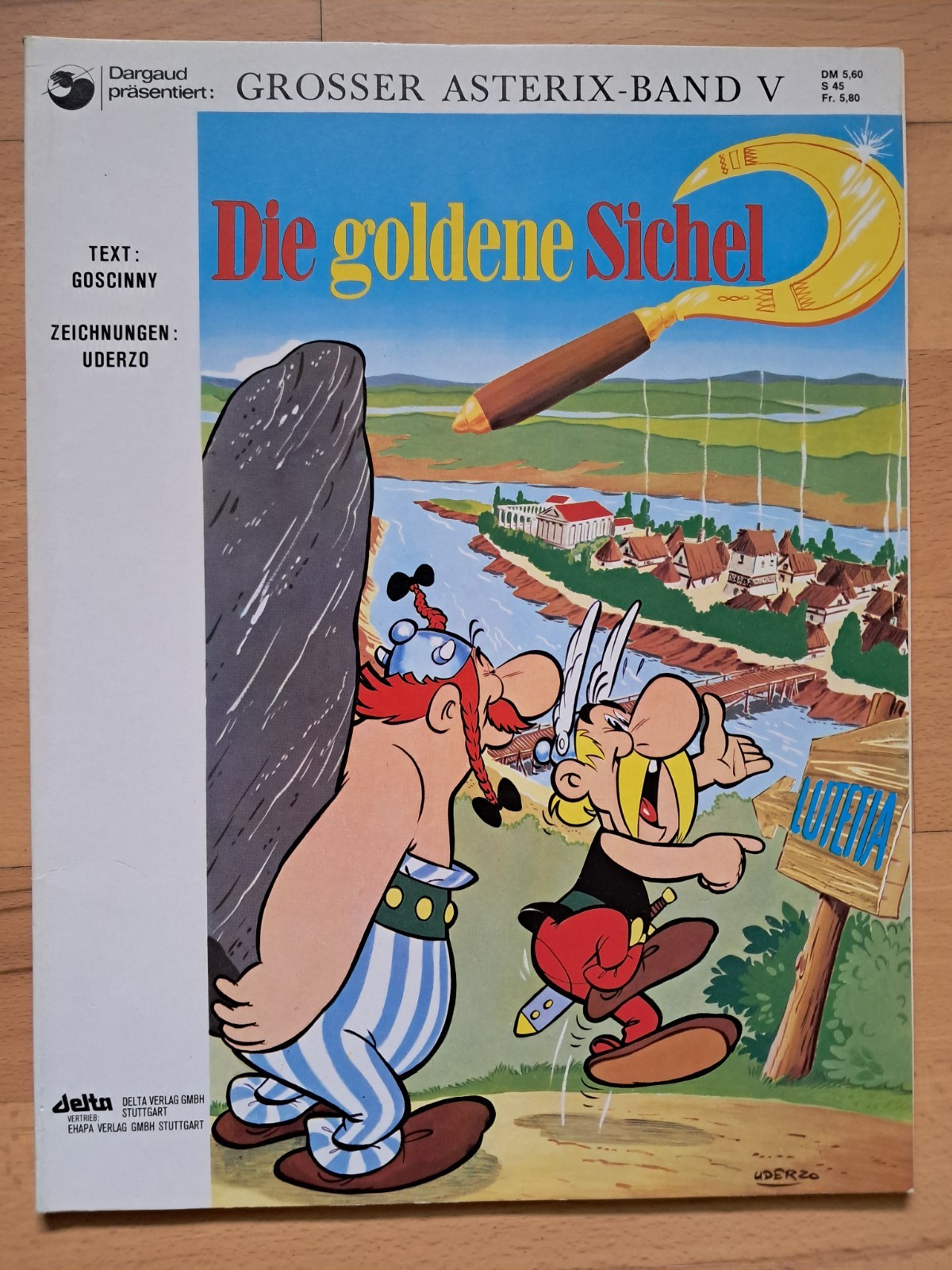 GRANDE ASTERIX VOLUME V del 1983 La falce d'oro - TOP Z1 album fumetti