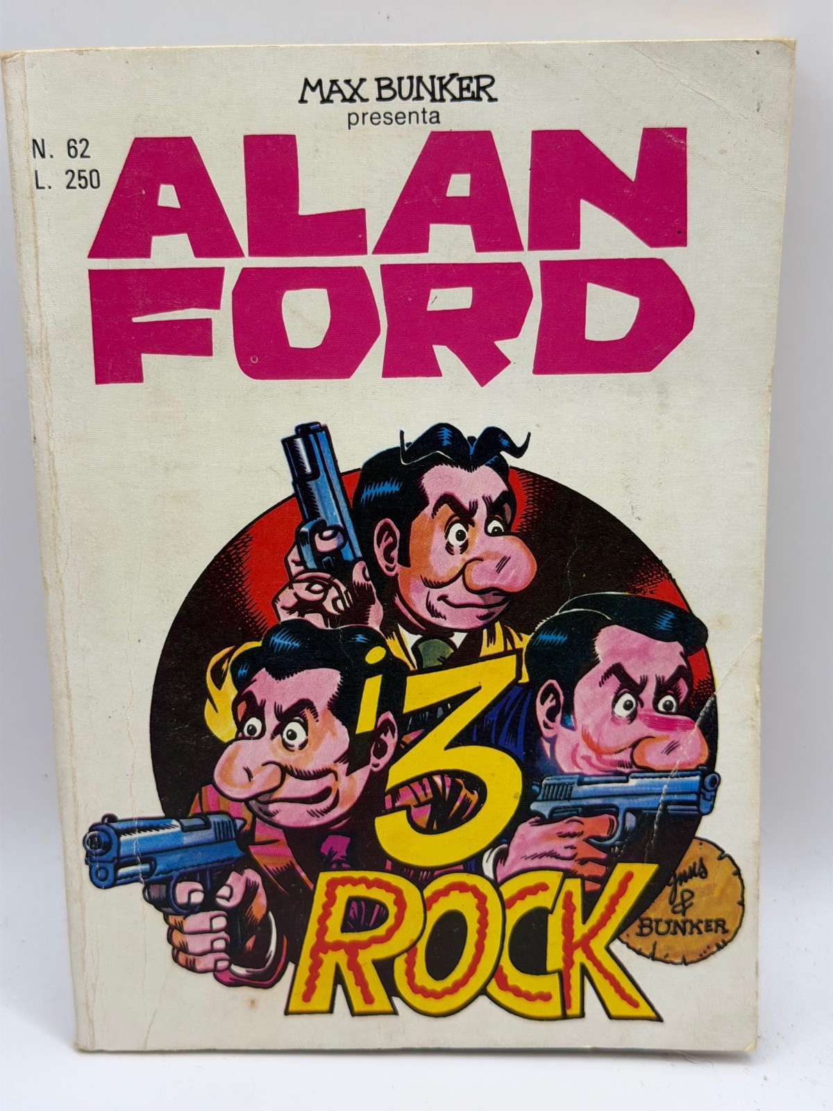 ALAN FORD Max Bunker N 62 I TRE ROCK
