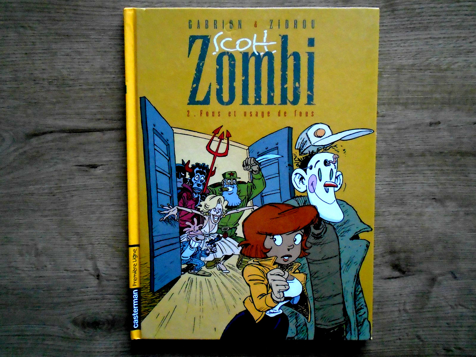 BD E.O / SCOTT ZOMBI / T2 FOUS ET USAGE DE FOUS / TBE