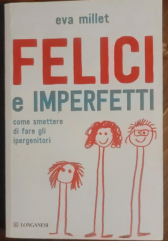 Libro "Felici e Imperfetti"
