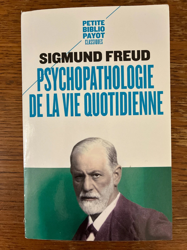 Psychopathologie de la vie quotidienne