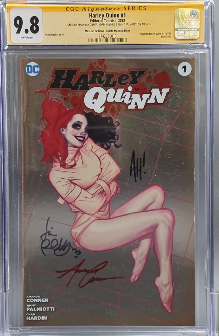 💥HARLEY QUINN 1 MEXICAN FOIL CGC 9.8 FIRMATO ADAM HUGHES CONNER PALMIOTTI💎