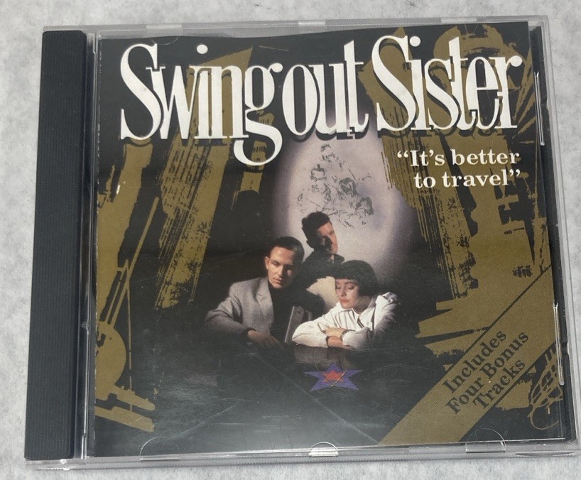 It's Better to Travel by Swing Out Sister CD