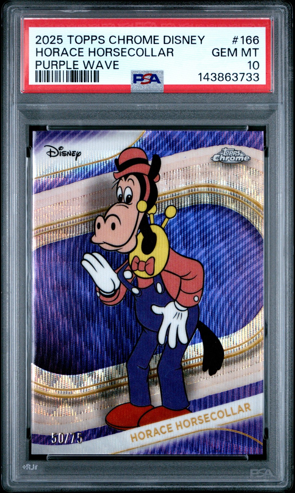 2025 TOPPS CHROME DISNEY PURPLE WAVE #166 HORACE HORSECOLLAR 50/75 PSA 10