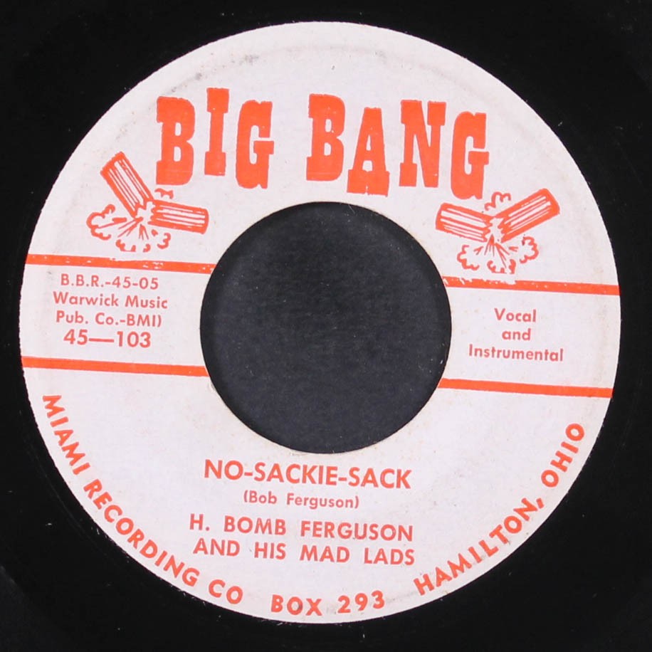 H-BOMB FERGUSON: no-sackie-sack / spaghetti, and meat ball BIG BAND 7" Single