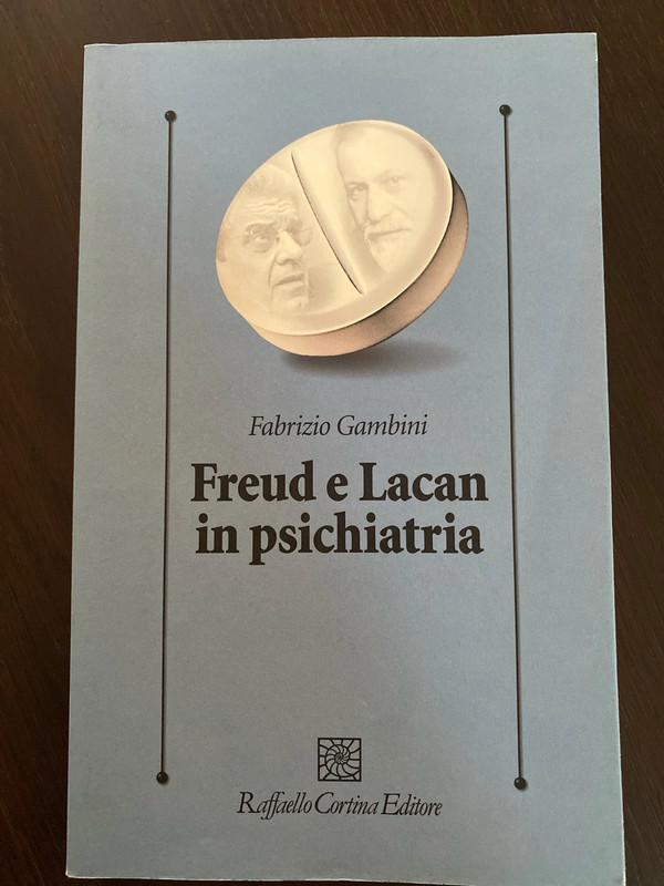 Freud e Lacan in psichiatria