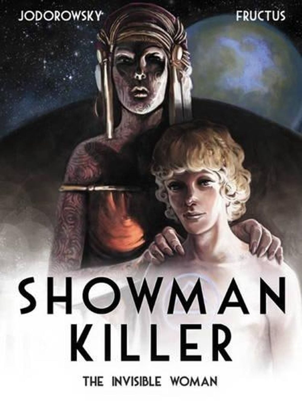 Showman Killer: The Invisible Woman di Alexandro Jodorowsky (inglese) copertina rigida