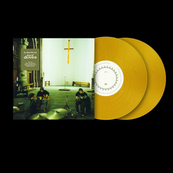 DOVES - SO HERE WE ARE - BEST OF (GOLD VINYL 2LP LTD EDITION) - Brand New Sealed