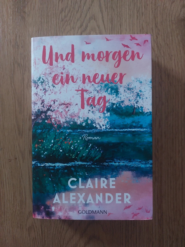Und morgen ein neuer Tag