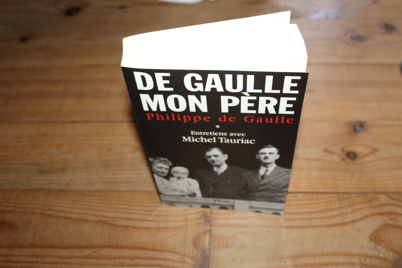 De Gaulle mon père - Philippe de Gaulle - Livre en très bon état