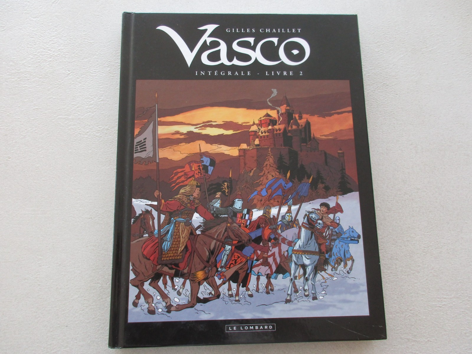 Vasco Intégrale T 2 TBE/TTBE Gilles Chaillet Edition originale 2009