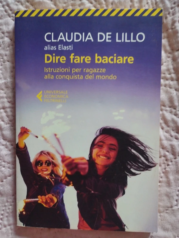 Dire fare baciare